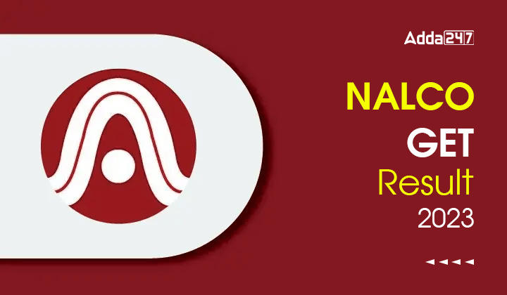 NALCO GET Result 2023