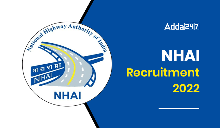 NHAI Recruitment 2022
