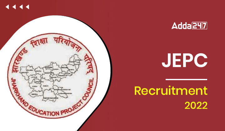 JEPC Recruitment 2022