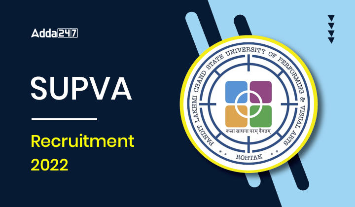 SUPVA Recruitment 2022