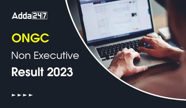 ONGC Non Executive Result 2023