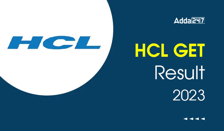 HCL GET Result 2023