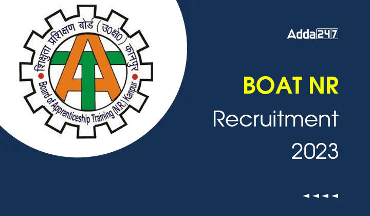 BOAT NR Recruitment 2023