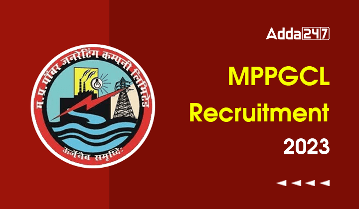 MPPGCL Recruitment 2023