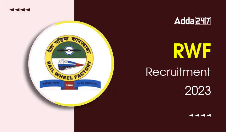 RWF Recruitment 2023