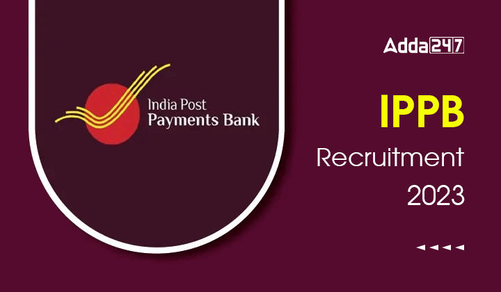 IPPB Recruitment 2023