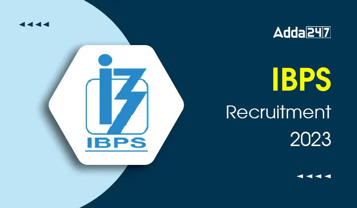 IBPS Recruitment 2023