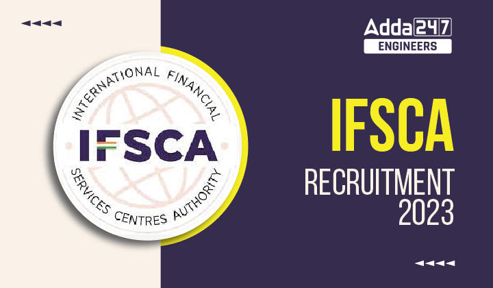 IFSCA Recruitment 2023