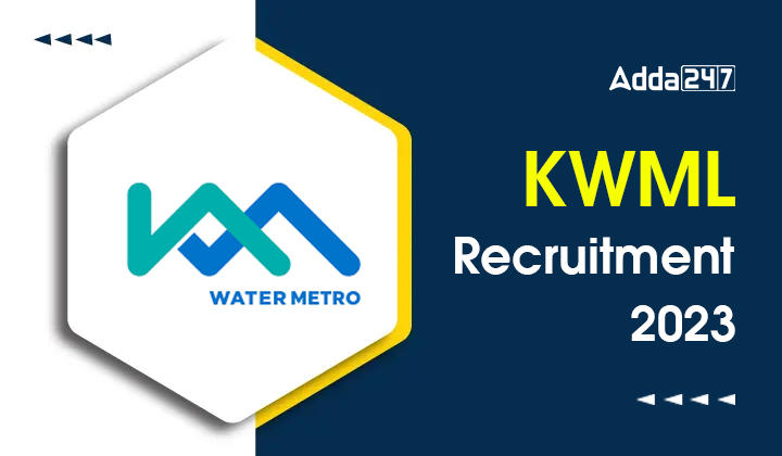 KWML Recruitment 2023