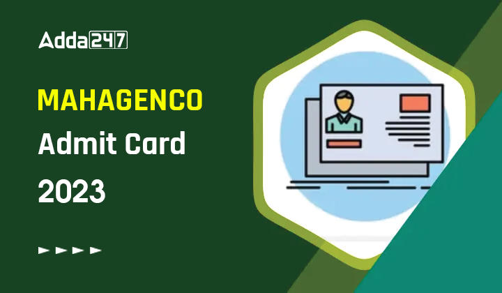 MAHAGENCO Admit Card 2023