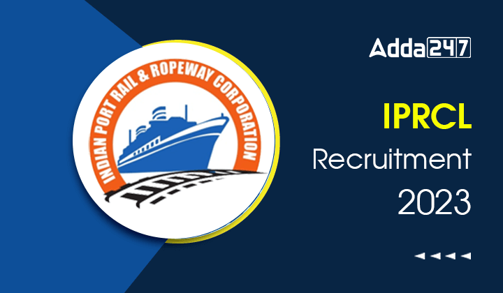 IPRCL Recruitment 2023