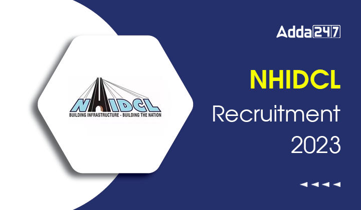 NHIDCL Recruitment 2023