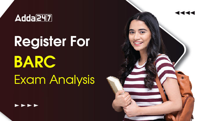 Register For BARC Exam Analysis