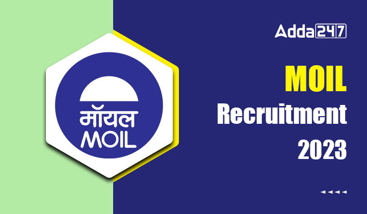 MOIL Recruitment 2023