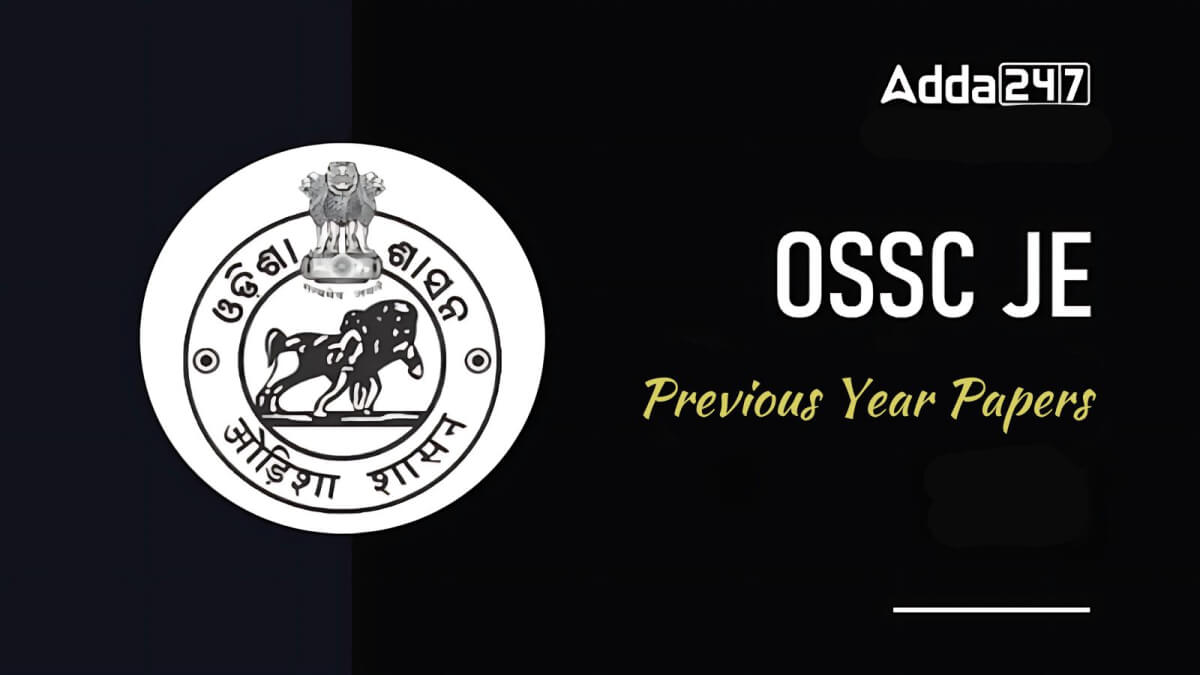 OSSC JE Previous Year Question Papers