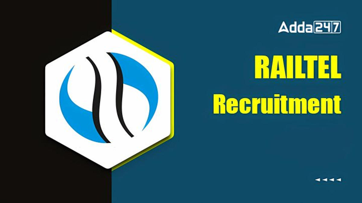 RAILTEL Recruitment 2024