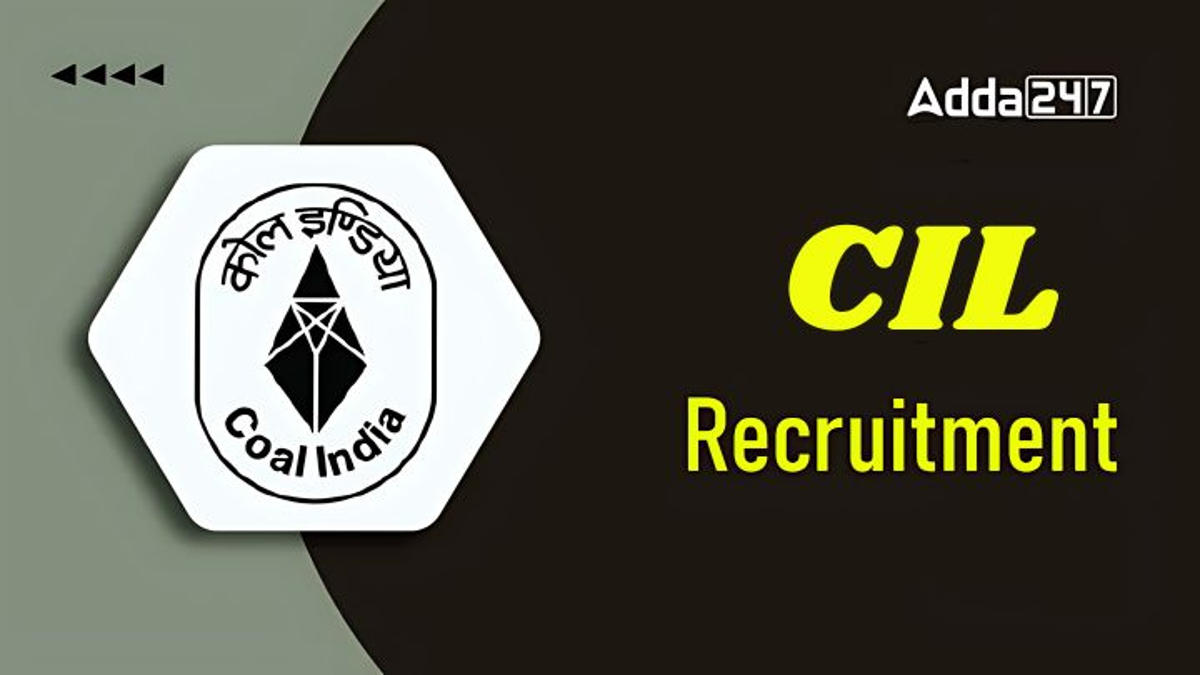 CIL Recruitment 2024