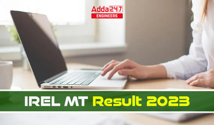 IREL MT Result 2023