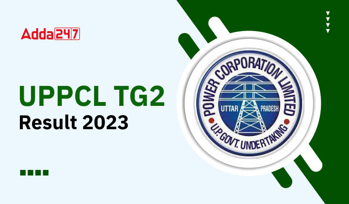 UPPCL TG2 Result 2023