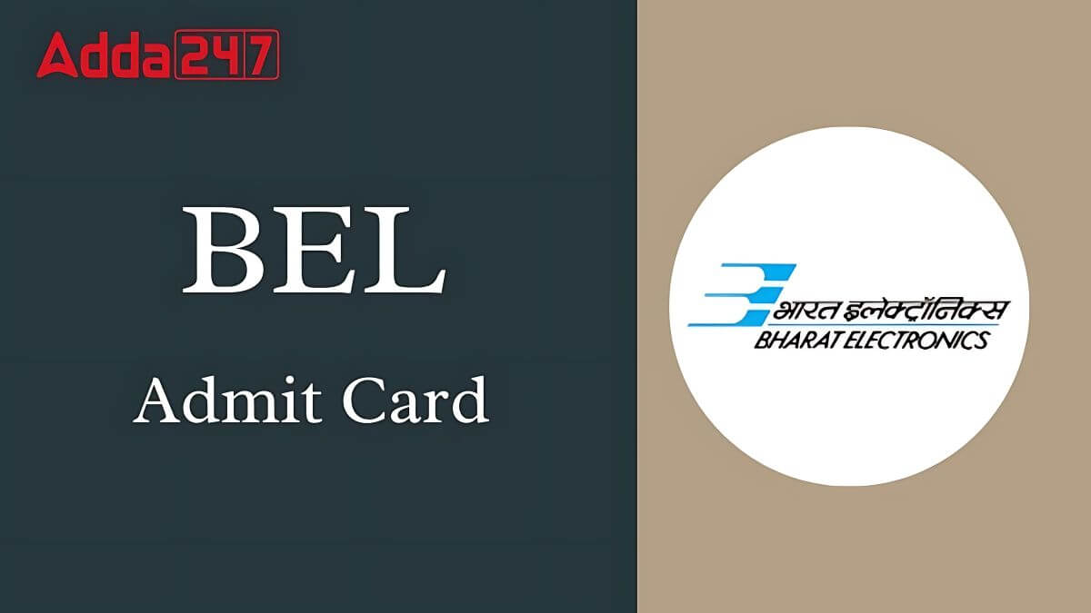 BEL Admit Card 2025