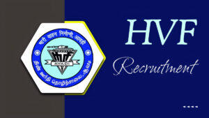 HVF Avadi Recruitment 2024
