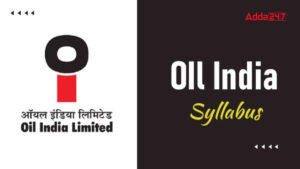 Oil India Syllabus 2025