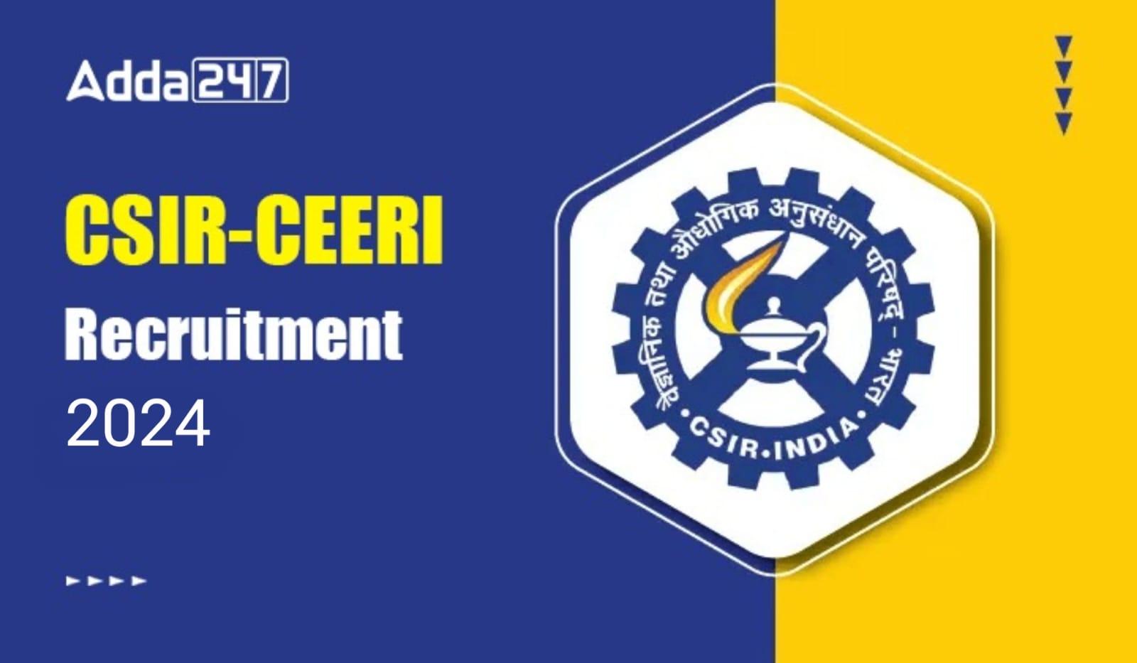 CSIR CECRI Recruitment 2024