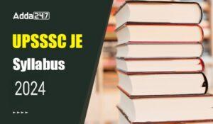 UPSSSC JE Syllabus 2024