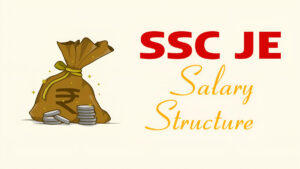 SSC JE Salary 2024