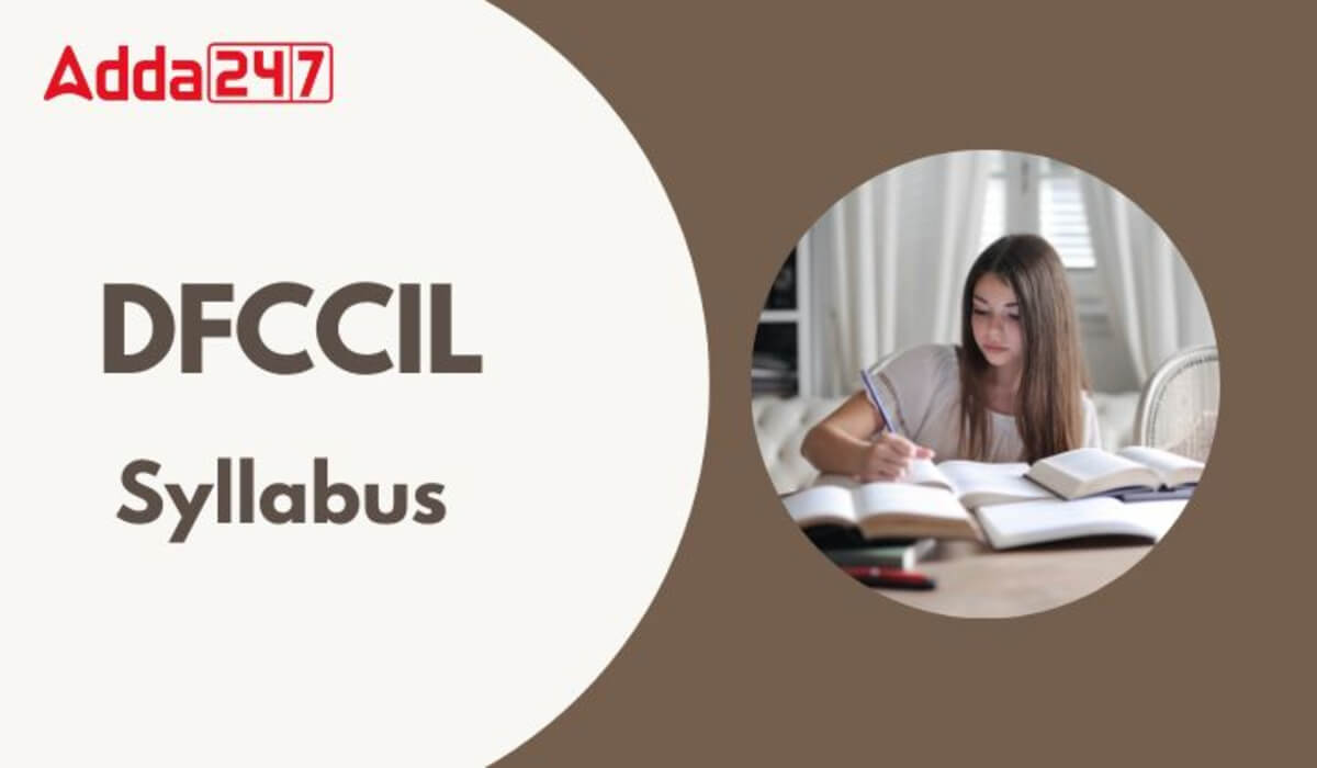 DFCCIL Syllabus 2025