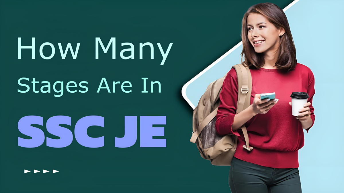 How Many Stages Are In SSC JE
