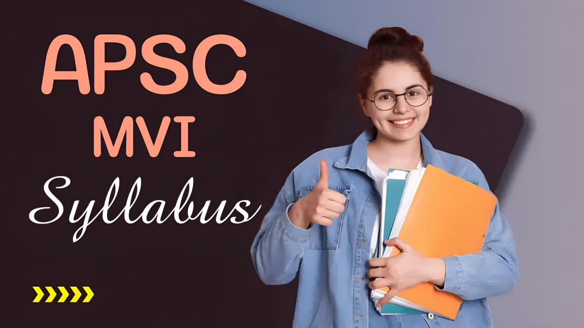 APSC MVI Syllabus 2024