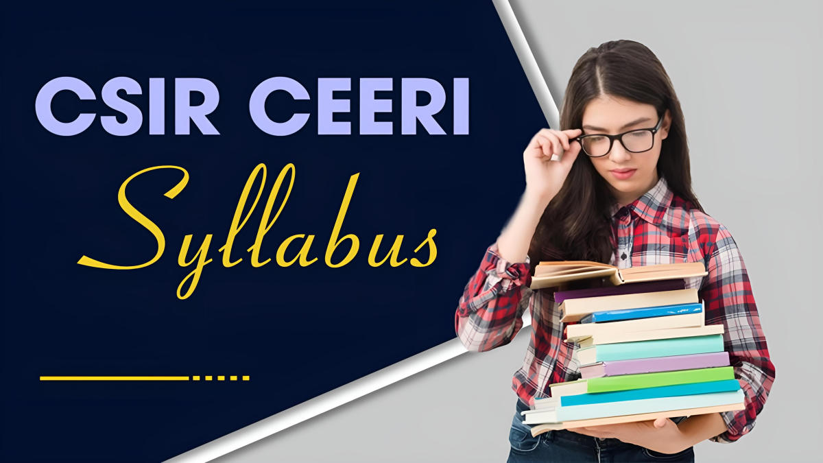 CSIR CEERI Technician Syllabus 2024