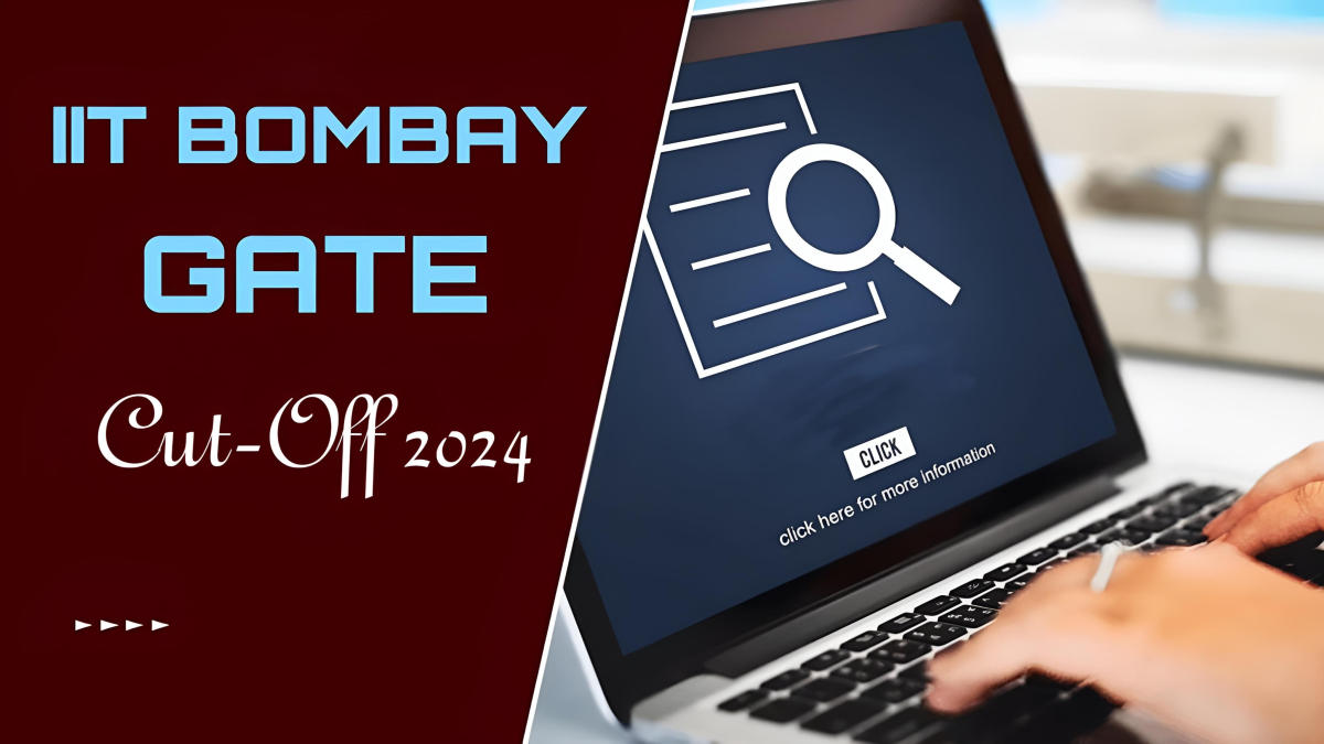 IIT Bombay GATE Cut Off 2024