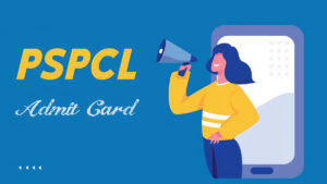 PSPCL Admit Card 2024