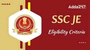 SSC JE Eligibility Criteria 2025