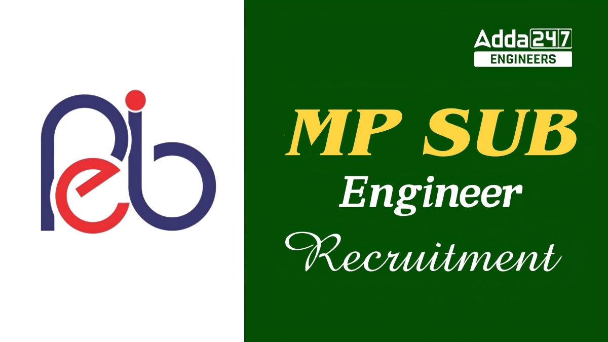 MP Sub Engineer Recruitment 2024