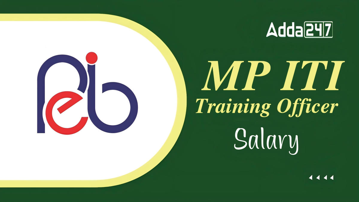 MP ITI Training Officer Salary 2024