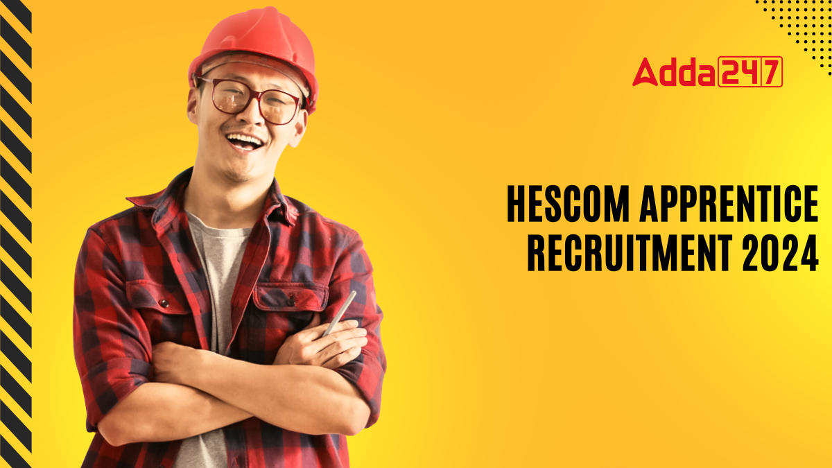 HESCOM Apprentice Recruitment 2024