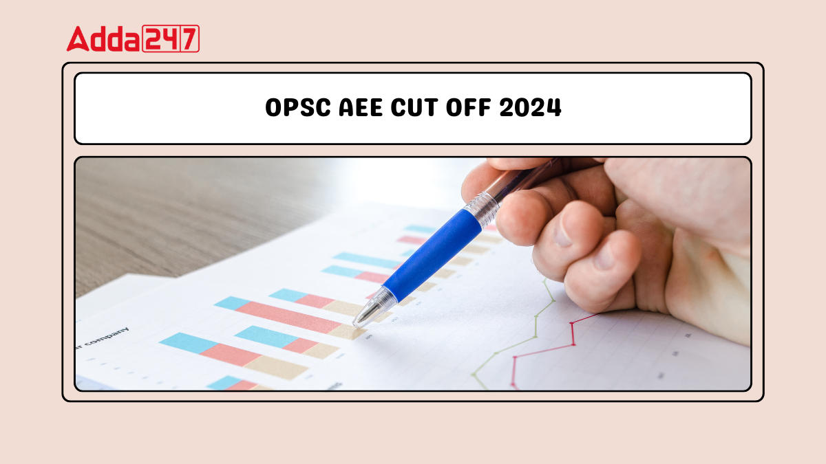 opssc aee cut off 2024