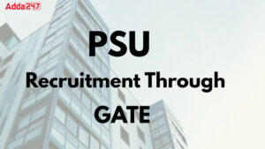 PSU Recruitment through GATE 2025