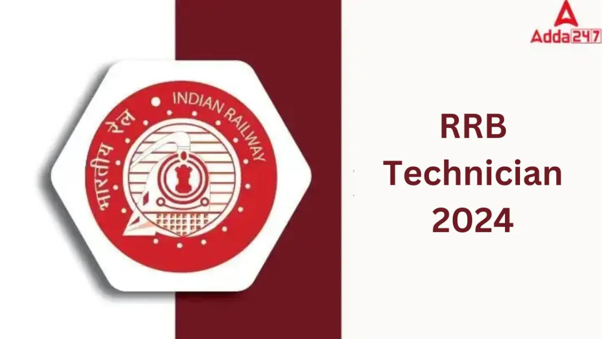 RRB Technician Vacancy 2024