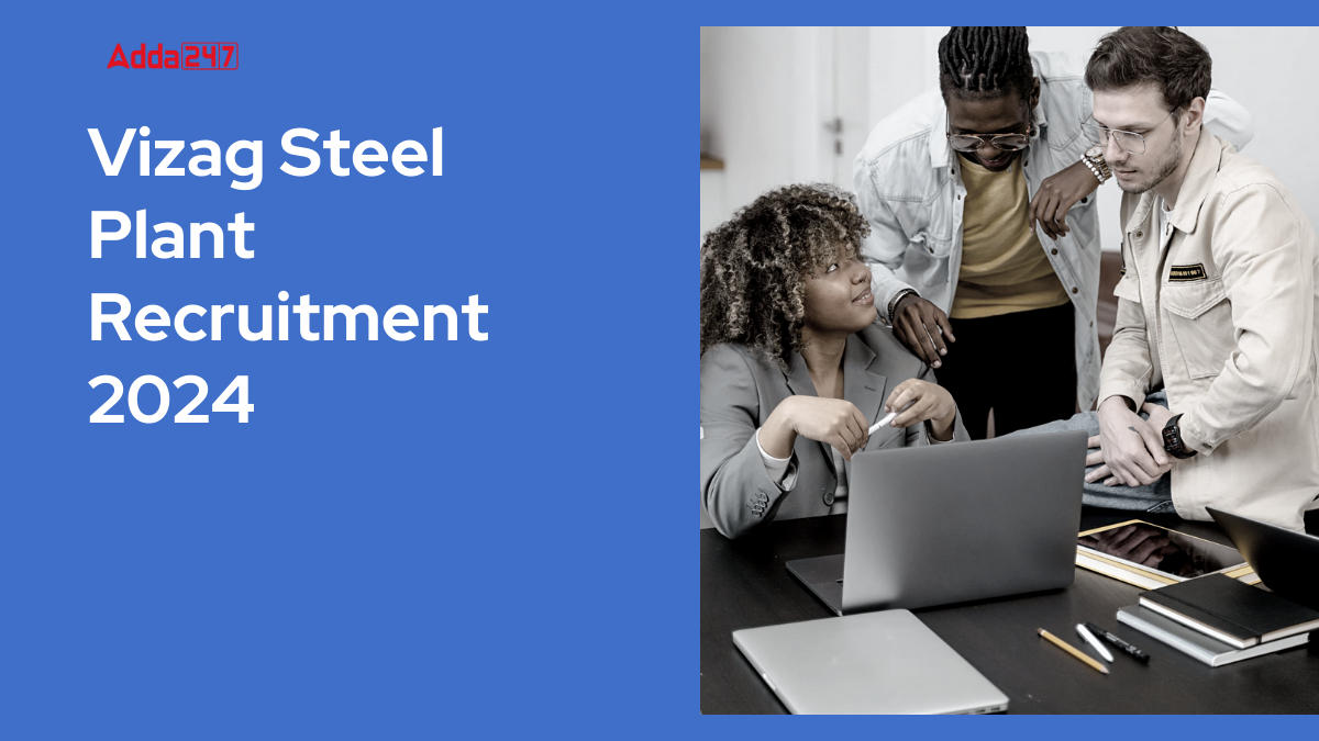 Vizag Steel Plant Apprentice Recruitment 2024