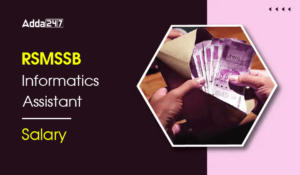 RSMSSB Informatics Assistant Salary 2025