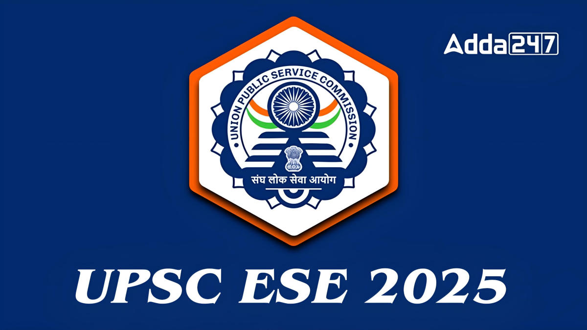 UPSC ESE 2025