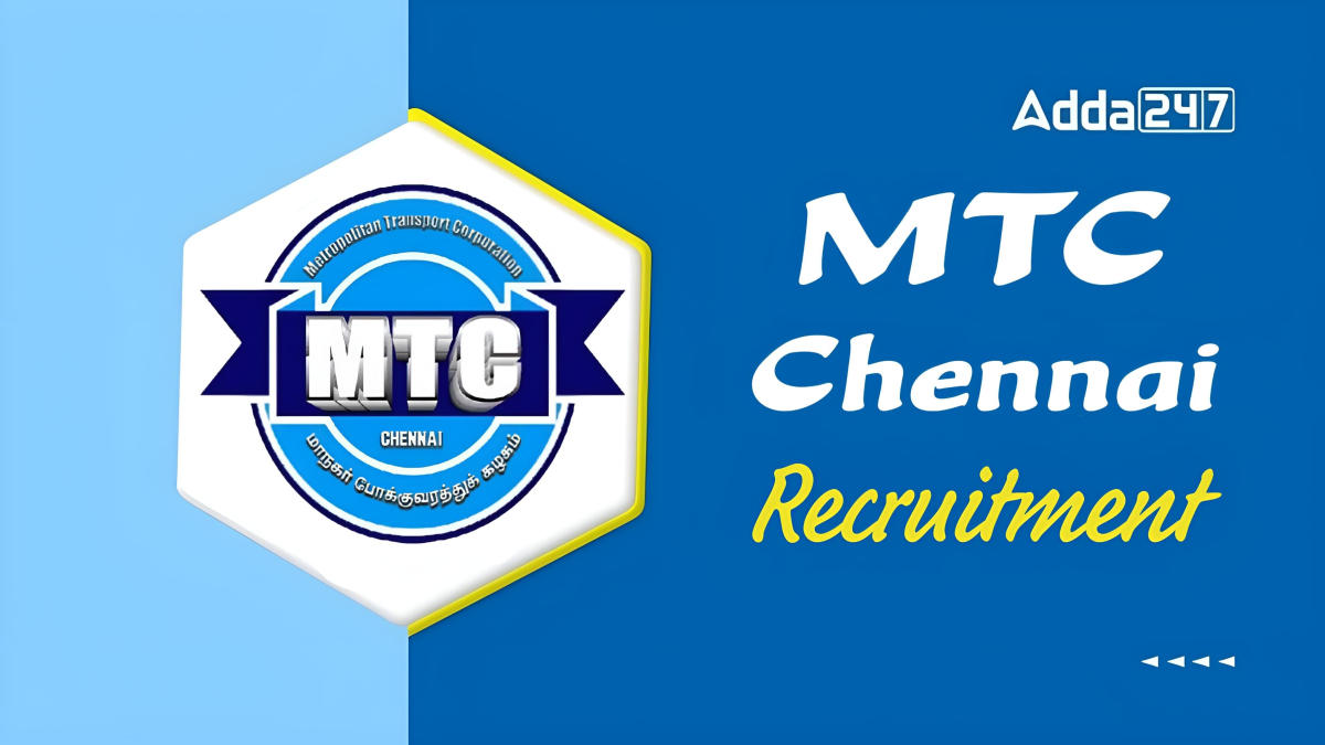 MTC Chennai Apprentice Recruitment 2024