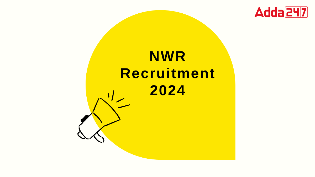 NWR Recruitment 2024