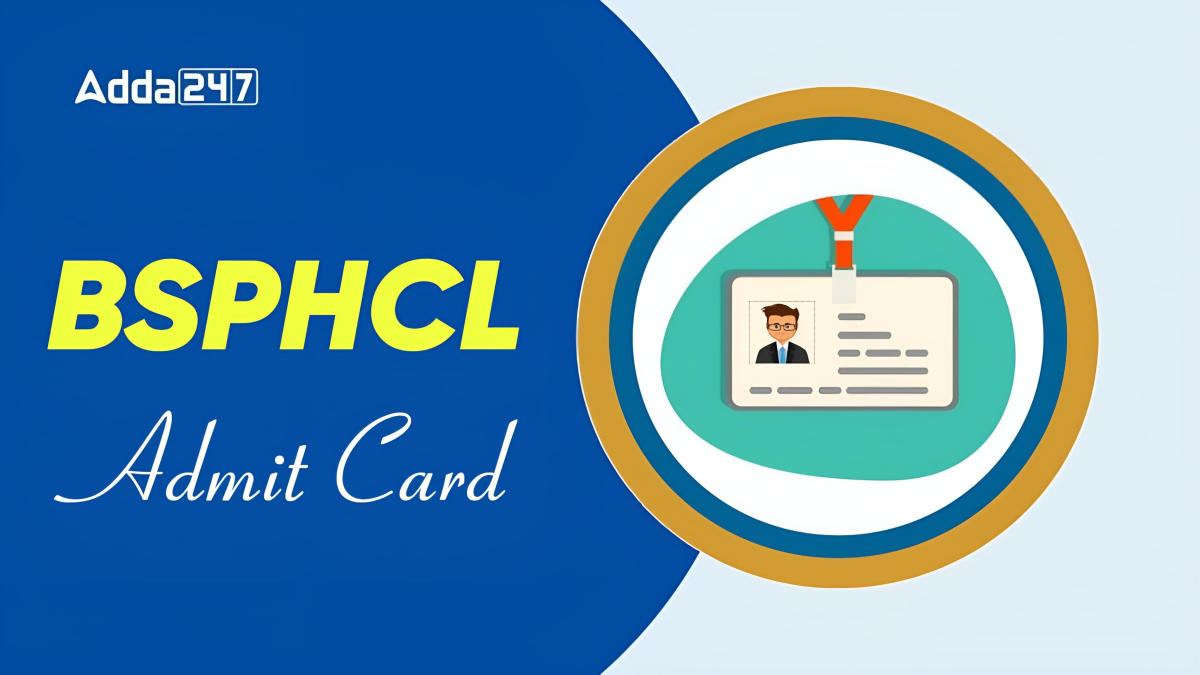 BSPHCL Admit Card 2024