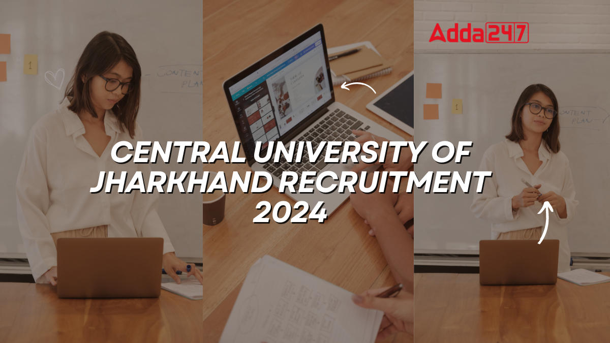 Central University of Jharkhand Recruitment 2024