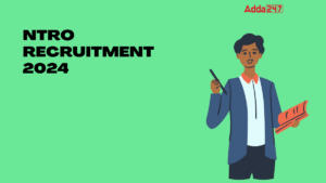 NTRO RECRUITMENT 2024